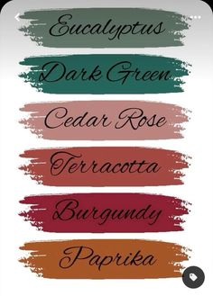 four different colors of paint with the words, dark green, cedar rose, terracotta and burgundy paprika