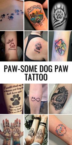 many different tattoos are shown with the words paw - some dog paw tattoo on them