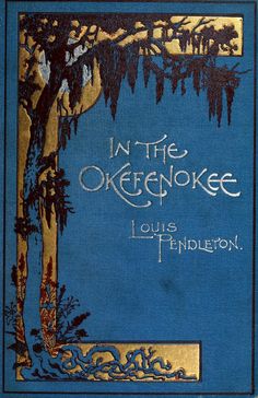 an old book with the title in the okepokee