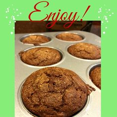 a muffin in a pan with the words enjoy on it's bottom corner