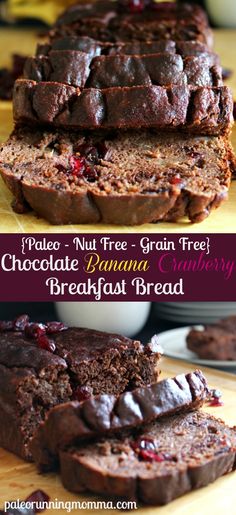 chocolate banana cranberry bread is cut into slices and placed on a cutting board