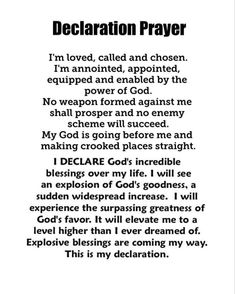 a poem written in black and white with an image of the words declaration prayer on it