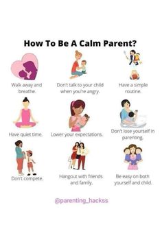 a poster with the words how to be a calm parent? and pictures of children