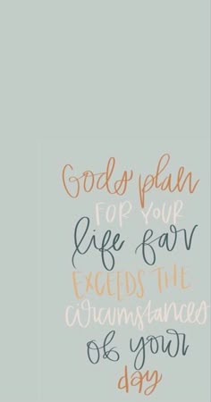 a quote that says god's plan for your life