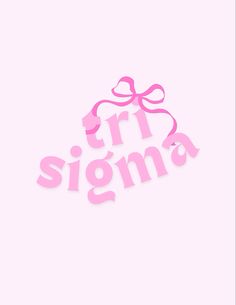 the word tri stigma written in pink with a bow