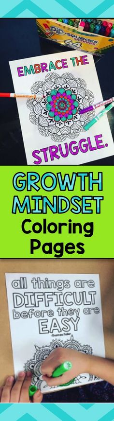 an image of the growth minds coloring pages with text overlaying it and below that reads, embrace the struggle