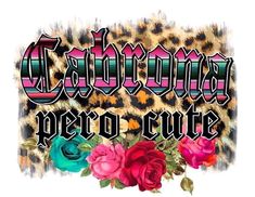 an image of a leopard print with roses and the words, cheetah pero cove