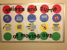 a bulletin board with words and pictures on it that says, twists and turns of moving out