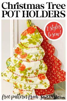 a christmas tree pot holder is shown with the text, free pattern from sew