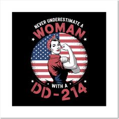 an image of a woman with a usa flag on her chest and the words, never underestimate a woman with a di - 24