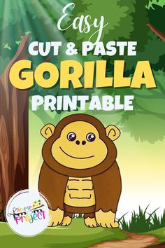 an easy cut and paste gorilla printable for kids to learn how to use it