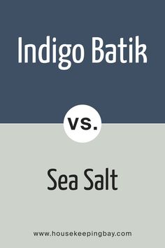 SW 7602 Indigo Batik vs. SW 6204 Sea Salt Sw Sea Salt, Calming Aesthetic, A Breath Of Fresh Air, Breath Of Fresh Air