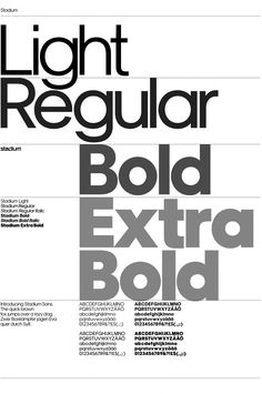 an advertisement for the light regular bold extra bold font, which is used in many different ways