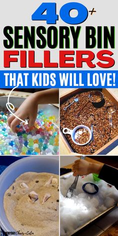 four different pictures with the words 40 + sensory bin fillers that kids will love