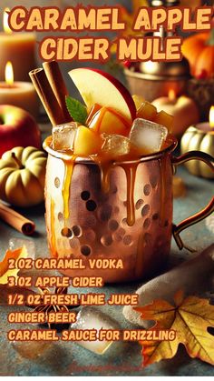 an advertisement for caramel apple cider mule