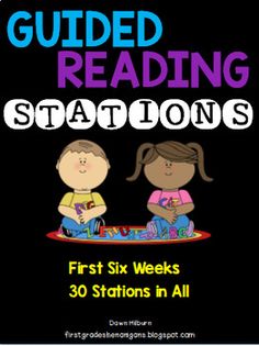 guided reading stations for first six weeks