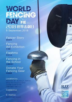 a poster for the world fencing day in china, with an image of a fencer holding