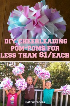 three children holding up pink and blue pom - poms with text overlay reading diy cheerleadering pom - poms for less than $ 1 / each