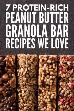 granola bar recipe with the words 7 protein rich peanut butter granola bar recipes we love