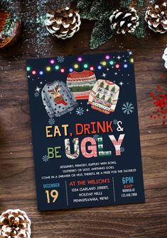 a christmas party flyer with sweaters and snowflakes on the table next to pine cones