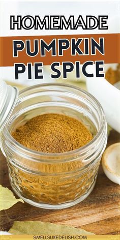 homemade pumpkin pie spice in a glass jar