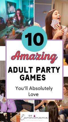 the top 10 amazing adult party games you'll absolutely love