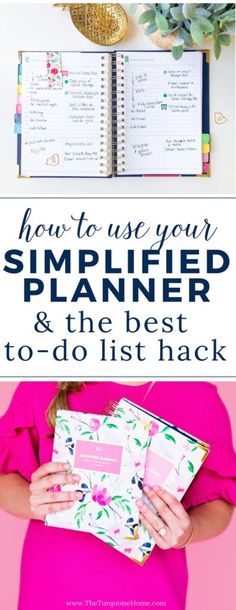 a woman holding a planner with the title how to use your simplied planner and the best to do list back