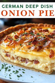 a close up of a pie on a plate with the words german deep dish onion pie