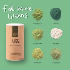 a can of green powder with the words eat more greens in different colors and sizes