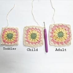 three crocheted squares with the names toddler, child and adult