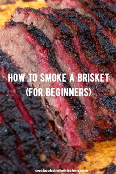 How to smoke a brisket in a smoker includes all the best research, experience and tips by guest chef Bob to get you to a tender, mouth watering smoked brisket. We included a great shortcut and step by step instructions that even a novice can follow. Flat Brisket Smoked, Smoked Brisket In Electric Smoker, Preparing Brisket For Smoker, Bradley Smoker Brisket Recipes, How Do You Cook Brisket, Brisket Without A Smoker, Smoked Bbq Brisket, Brisket Smoked On A Pellet Smoker, Electric Smoker Brisket Masterbuilt