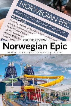 the norwegian cruise ship norwegian epic with text overlaying it and an image of water slides