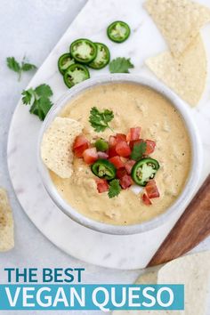 the best vegan quesadilla recipe is in a bowl with tortilla chips