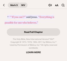 the bible app on an iphone with text that reads, if you can't said jesus everything is possible for one who believe