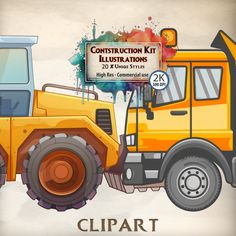 an image of a construction truck with the words clipart on it's side