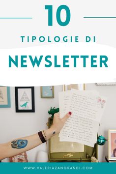 Nell'articolo trovi 10 categorie di newsletter: quale somiglia di più a quella che vuoi creare (o hai già creato)? Web Marketing, Personal Branding, Marketing