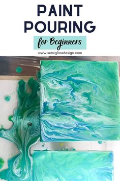 some paint pouring for beginners to use