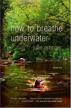 the cover of how to breathe underwater by julia orinoer, with people swimming in water