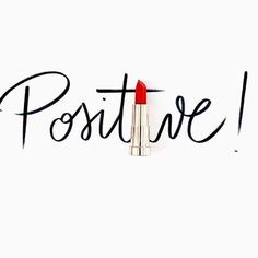 the word positive written in black ink with a red marker on it's side