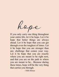 a quote with the words hope written in black ink on a pink background and an image of