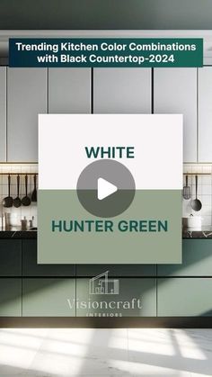 a kitchen with white cabinets and green countertops is featured in this ad for hunter green