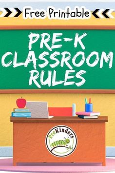 a classroom desk with an apple on it and the words pre - k classroom rules