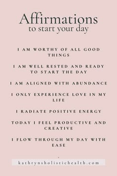 the affirmations to start your day on pink background with black and white lettering