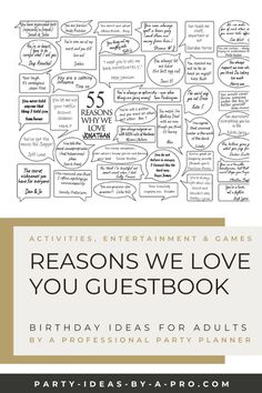 a birthday party poster with the words reason we love you guestbook