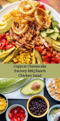 the cover of copycat cheesecake factory bbq ranch chicken salad with avocado