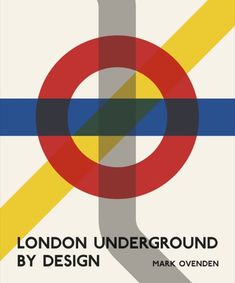 the cover of london underground by design, with an image of a circle and stripes