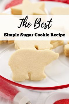 the best simple sugar cookie recipe for christmas or new year's eve, and it is so easy to make