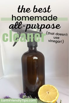 Picture of glass spray bottle of DIY all-purpose cleaner with text overlay The Best Homemade All-Purpose Cleaner That Doesn't Use Vinegar Natural House Cleaners, Homemade All Purpose Cleaner, Natural Cleaners Diy, Diy All Purpose Cleaner, All Natural Cleaning Products, Diy Household Cleaners, All Natural Cleaners, Natural Cleaning Solutions