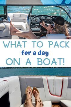 two people sitting on a boat with the words what to pack for a day on a boat