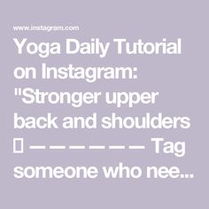 the words yoga daily on instagramm's upper back and shoulders are shown